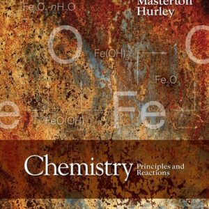 Manual solution For Chemistry: Principles and Reactions 8 by William L. Masterton, Cecile N. Hurley