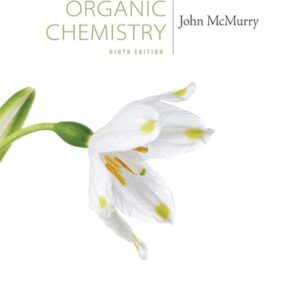 Test Bank For Organic Chemistry 9th by John E. McMurry