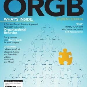 Manual solution For ORGB4 (with CourseMate Printed Access Card) (New, Engaging Titles from 4LTR Press) 4 by Debra L. Nelson, James Campbell Quick