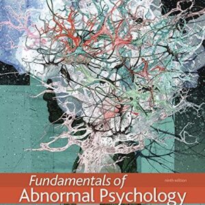 Manual solution For Fundamentals of Abnormal Psychology Ninth by Ronald J. Comer, Jonathan S. Comer