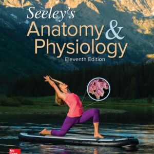 Test Bank For Seeley's Anatomy & Physiology 11th by Cinnamon VanPutte, Jennifer Regan, Andrew Russo, Rod Seeley