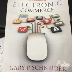 Test Bank For Electronic Commerce 11th by Gary Schneider