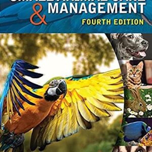 Manual solution For Small Animal Care and Management 4 by Dean M. Warren