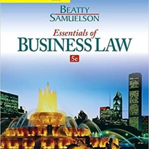 Manual solution For Cengage Advantage Books: Essentials of Business Law 5 by Jeffrey F. Beatty, Susan S. Samuelson