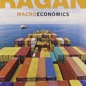 Test Bank For Macroeconomics, Fifteenth Canadian Edition (15th Edition) th by Christopher T.S. Ragan
