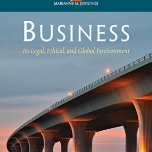 Manual solution For Business: Its Legal, Ethical, and Global Environment 10 by Marianne M. Jennings