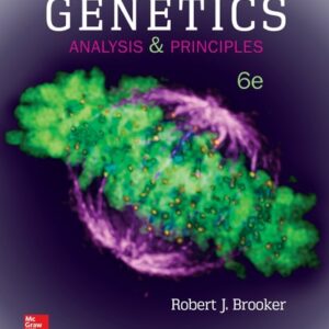 Test Bank For Loose Leaf for Genetics: Analysis and Principles 6th by Robert Brooker