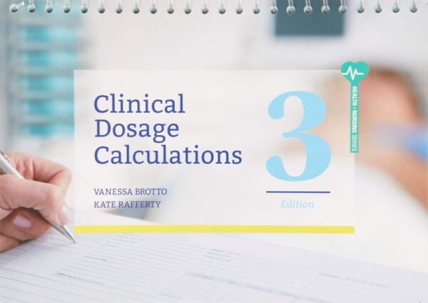 Manual solution For Clinical Dosage Calculations with Online Study Tools 36 months by