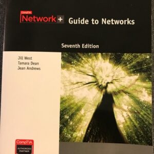 Test Bank For Network+ Guide to Networks 7th by Jill West, Tamara Dean, Jean Andrews