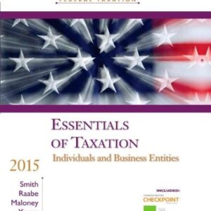 Manual solution For Essentials of Taxation 2015: Individuals and Business Entities (South-western Federal Taxation) 2015 by