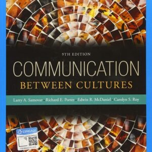 Manual solution For Communication Between Cultures 9 by Larry Samovar, Richard Porter, Edwin McDaniel, Carolyn Roy