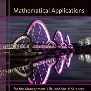 Manual solution For Mathematical Applications for the Management, Life, and Social Sciences 11 by Ronald J. Harshbarger, James J. Reynolds