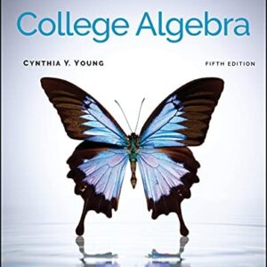 Manual solution For College Algebra 5 by Cynthia Y. Young