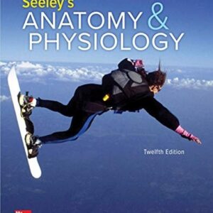 Test Bank For Seeley's Anatomy & Physiology 12th by Cinnamon VanPutte, Jennifer Regan, Andrew Russo, Rod Seeley