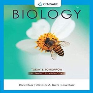 Test Bank For Biology Today and Tomorrow without Physiology 5th by Cecie Starr, Christine Evers, Lisa Starr