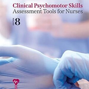 Manual solution For Clinical Psychomotor Skills by Joanne Tollefson