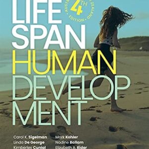 Manual solution For Life Span Human Development by Carol K. Sigelman
