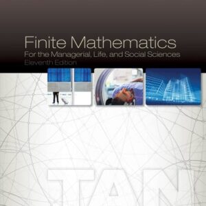 Test Bank For Finite Mathematics for the Managerial, Life, and Social Sciences, 11th Edition 11th by Soo T. Tan
