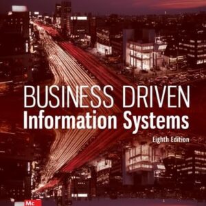 Manual solution For Business Driven Information Systems 8 by Paige Baltzan, Amy Phillips