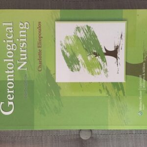 Manual solution For Gerontological Nursing 8 by Charlotte Eliopoulos