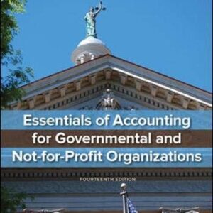 Manual solution For Essentials of Accounting for Governmental and Not-for-Profit Organizations 14 by Paul Copley