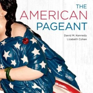 Test Bank For The American Pageant 15th by David M. Kennedy, Lizabeth Cohen