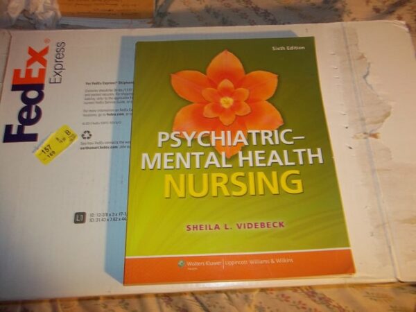 Test Bank For Psychiatric-Mental Health Nursing 6thth by Sheila L. Videbeck