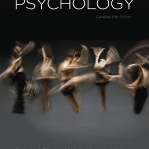 Test Bank For Psychology, Canadian Edition Fifthth by Daniel L. Schacter, Daniel T. Gilbert, Matthew K. Nock, Ingrid Johnsrude, Daniel M. Wegner