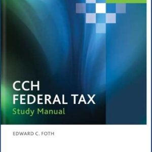 Manual solution For Federal Tax Study Manual (2013) by Ph.D., CPA Edward C. Foth