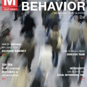 Manual solution For M: Organizational Behavior with Connect Plus 2 by Steven McShane, Mary Von Glinow