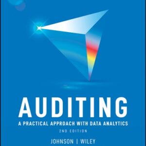 Manual solution For Auditing: A Practical Approach with Data Analytics (Wiley Loose-leaf Print) 2 by Laura Davis Wiley, Raymond N. Johnson, Robyn Moroney, Fiona Campbell, Jane Hamilton
