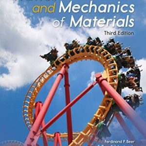 Test Bank For Statics and Mechanics of Materials 3th by Ferdinand Beer, E. Johnston, John DeWolf, David Mazurek