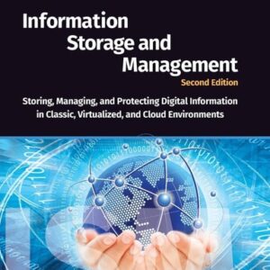 Manual solution For Information Storage and Management: Storing, Managing, and Protecting Digital Information in Classic, Virtualized, and Cloud Environments 2 by