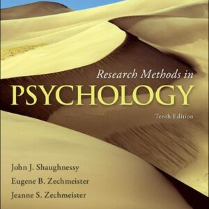 Test Bank For Research Methods in Psychology 10th by John Shaughnessy, Eugene Zechmeister, Jeanne Zechmeister