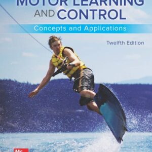 Manual solution For Motor Learning and Control: Concepts and Applications 12 by Richard Magill, David Anderson