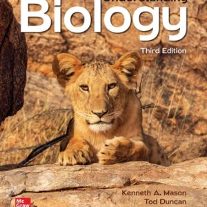 Test Bank For Understanding Biology 3th by Kenneth Mason, Tod Duncan, Jonathan Losos