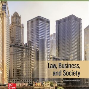 Manual solution For Law, Business, and Society 13 by Tony McAdams, Kiren Dosanjh Zucker, Nancy Neslund, Kari Smoker