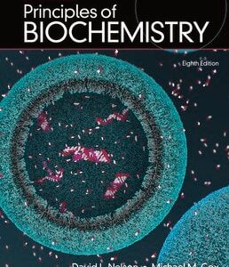 Manual solution For Lehninger Principles of Biochemistry 8 by David L. Nelson