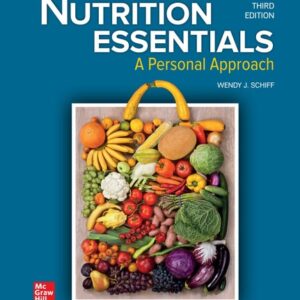 Manual solution For Nutrition Essentials: A Personal Approach 3 by Wendy Schiff