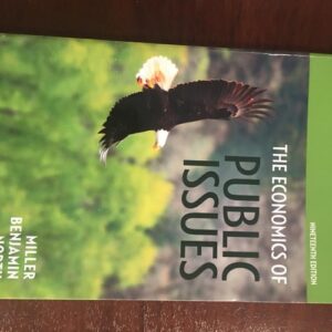 Test Bank For Economics of Public Issues (19th Edition) 19th by Roger LeRoy Miller, Daniel K. Benjamin, Douglass C. North