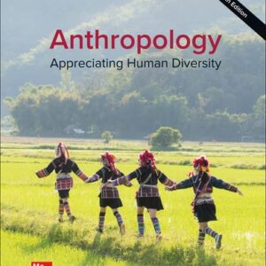 Manual solution For Anthropology: Appreciating Human Diversity 19 by Conrad Kottak
