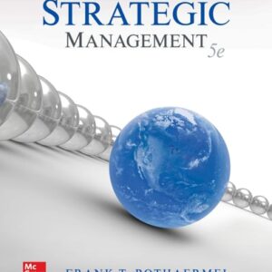 Test Bank For Strategic Management 5th by Frank Rothaermel