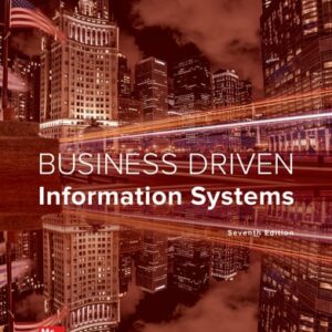 Manual solution For Business Driven Information Systems 7 by Paige Baltzan