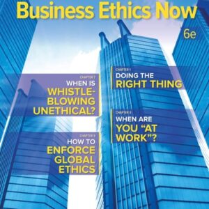 Manual solution For Business Ethics Now 6 by Andrew Ghillyer