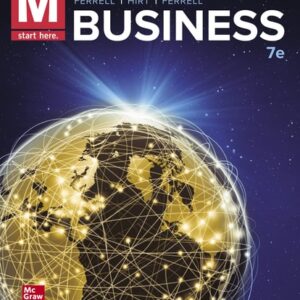Manual solution For M: Business 7 by O. C. Ferrell, Geoffrey Hirt, Linda Ferrell