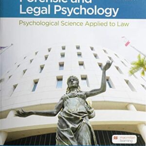 Manual solution For Forensic and Legal Psychology: Psychological Science Applied to Law Fourth by Mark Costanzo, Daniel Krauss