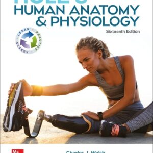 Test Bank For Hole's Human Anatomy & Physiology 16th by Charles Welsh, Cynthia Prentice-Craver