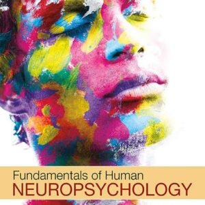 Manual solution For Fundamentals of Human Neuropsychology 8 by Bryan Kolb