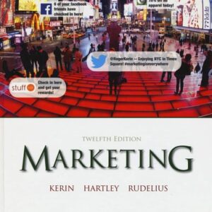 Manual solution For Marketing 12 by Roger Kerin, Steven Hartley, William Rudelius