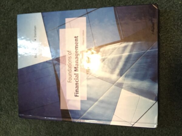 Manual solution For Foundations of Financial Management, 15th Edition 15th by Stanley B. Block, Geoffrey A. Hirt, Bartley R. Danielsen
